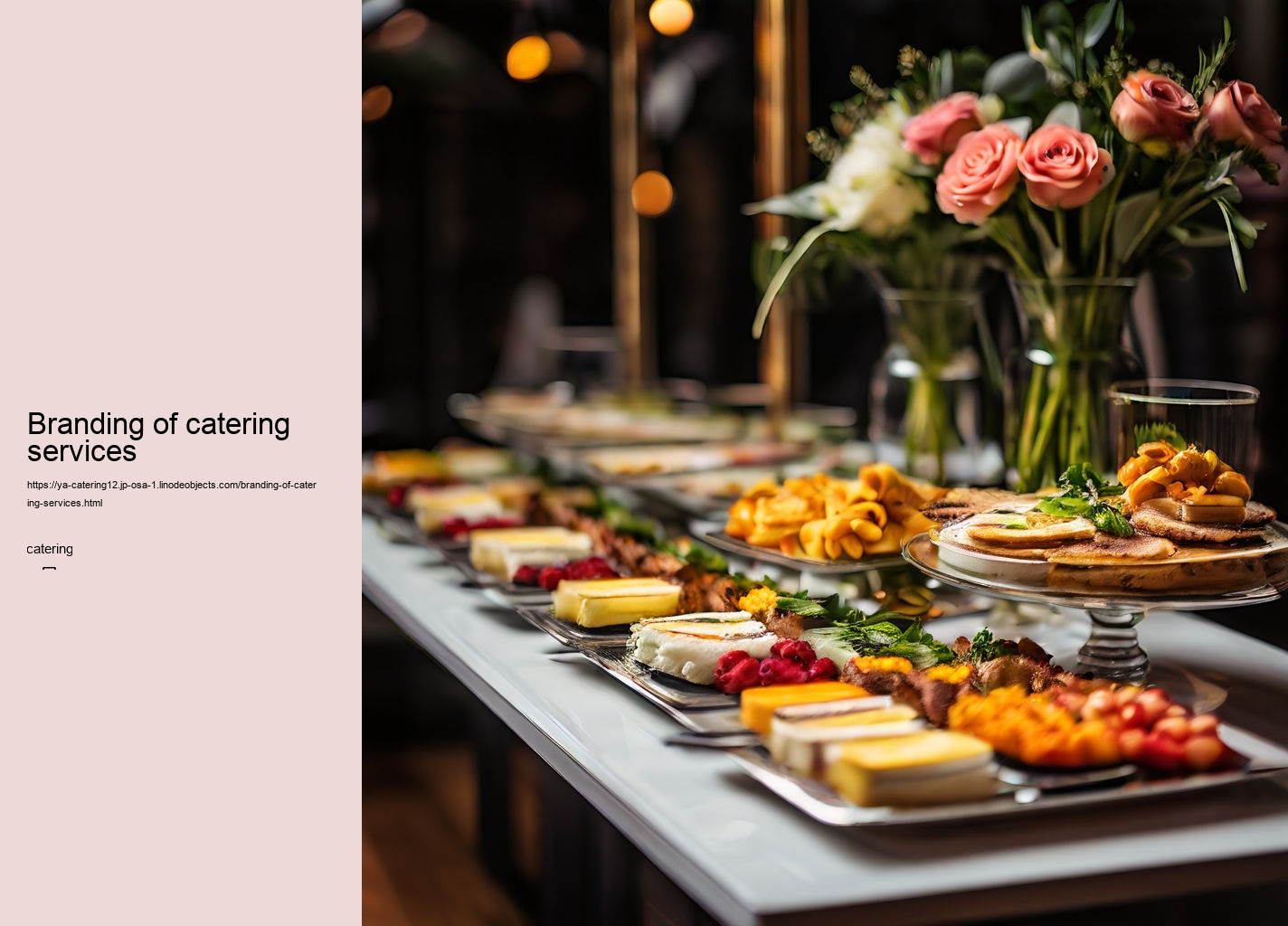 Branding of catering services