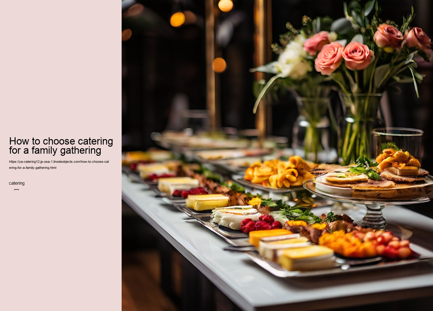 How to choose catering for a family gathering